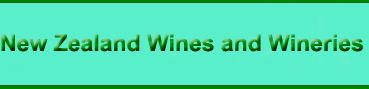 New Zeland Wines and Wineries