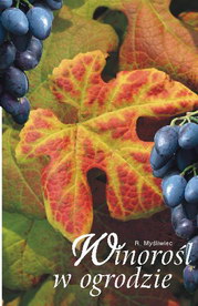 Winoro�l w ogrodzie